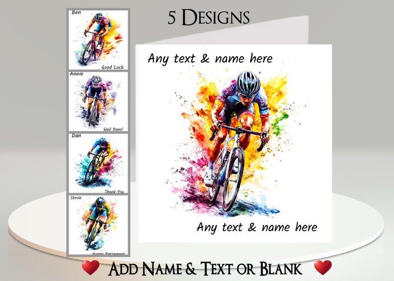 May include: Greeting card with a watercolor painting of a cyclist in action, with colorful paint splashes. The card has the text "Any text & name here" and "Add Name & Text or Blank". There are 5 designs.
