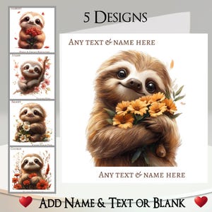 Cartão de Preguiça: Adicione seu texto + nome, mensagem interna, 5 designs. Preguiça fofa, flores, buquê, margarida, rosa, girassol, galho, animal selvagem.