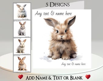 Rabbit Card: Add Your Text + Name, Inside Message, or Blank. 5 Designs. Fluffy, White, Brown, Ginger, Pet, Cute