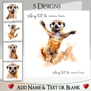 Erdmännchen Karte: Füge deinen Text + Namen hinzu, In Nachricht, 5 Designs zur Auswahl ~ Erdmännchen, Rudel, Mob, Scout Erdmännchen, Aquarellzeichnung