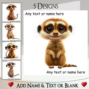 Biglietto di auguri Meerkat: aggiungi il tuo testo + nome, messaggio interno, 5 design tra cui scegliere ~ Meerkats, Pack, Mob, Scout Meerkat, Cute Meerkat