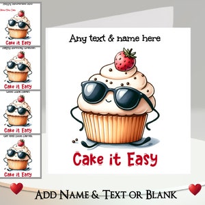 Carte de gâteau amusante : personnalisée ~ Ajoutez votre texte et votre nom ~ Message à l'intérieur ~ Cupcake, muffin, gâteau d'anniversaire, lunettes de soleil, jeu de mots, humour