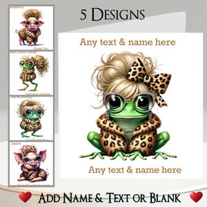 Tarjeta con estampado de leopardo: añade tu texto + nombre, mensaje interior, 5 diseños: rana, cerdo, puerco, sapo, lazo, listón, glamuroso, divertido, humorístico