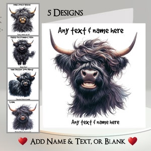 Biglietto di auguri Highland Cow: aggiungi il tuo testo + nome ~ Messaggio interno ~ Mucca scozzese, vitello, Scozia, bovino, mucca nera delle Highlands, sorriso, bestiame, Highlands