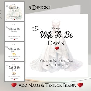 Trouwkaart Wife To Be: naam en datum toevoegen ~ binnenbericht ~ vrouw, verloofde, partner, stel, op onze trouwdag, huwelijk, kaart voor haar