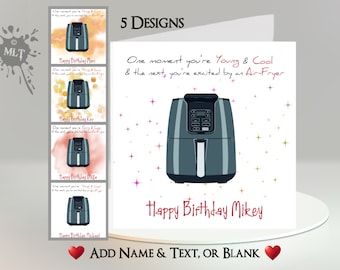 Funny Air-Fryer Card: Add Your Text + Name ~ Inside Message ~ Air-Fryer, Kitchen Appliance, Cooking, Cook, , Fryer, Funny, Humorous, Ageing