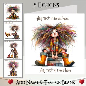 Cartão Book Girl: Adicione seu nome + texto, mensagem interna, 5 designs. Garota peculiar, livros, estudos, exame, leitura, cabelo grande, botas, caprichosa