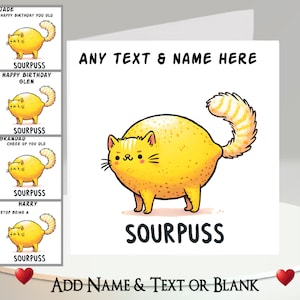 Carte de fruits amusante : personnalisée ~ Ajoutez votre texte et votre nom ~ Message à l'intérieur ~ Citron, chat, aigre-doux, chat aigri, jeu de mots, humour, sarcasme