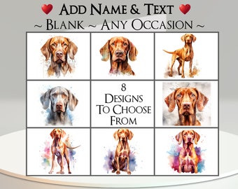 Vizsla Card: Add Your Text + Name ~ FREE MESSAGE INSIDE ~ Any Occasion ~ Vizsla, Hunting Dog, Hungarian Dog, Pet, Canine, Dog Portrait