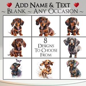 Cartão Dachshund: Adicione seu texto + nome ~ Mensagem interna ~ Qualquer ocasião ou em branco ~ Cachorro salsicha, canino, retrato de cachorro, animal de estimação, cachorro, filhote
