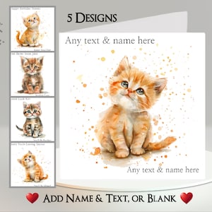 Cat Card: Add Your Text + Name ~ 5 Designs To Choose From ~ Inside Message ~ Cute Kitten, Cat, Fluffy Kitten, Young Cat, Feline, Pet