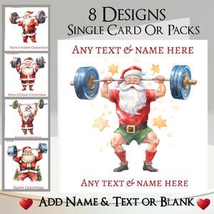 May include: A square greeting card featuring a cartoon Santa Claus lifting a heavy barbell with blue plates. The text reads 8 DESIGNS SINGLE CARD OR PACKS, ANY TEXT & NAME HERE, and ADD NAME & TEXT OR BLANK. The design includes yellow stars.