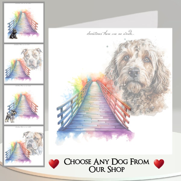 Dog Bereavement Card: Add your Text ~ Chose Dog ~ Inside Message ~ Dog Loss, Rainbow Bridge, Pet, Sorry For Your Loss, Keepsake Card