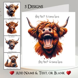 Highland Kuh Karte: Füge Deinen Text + Namen hinzu ~ 5 Designs zur Auswahl ~ In Deinem Zuhause ~ Lustiges Gesicht Highland Kuh, Rind, Schottische Kuh, Schottland