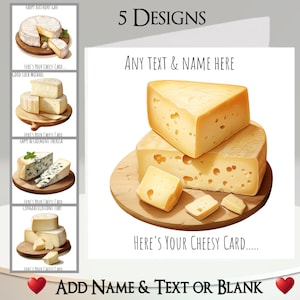 Carte au fromage : ajoutez votre texte + votre nom, un message à l'intérieur, 5 modèles. Fromage, Cheddar, Camembert, Gorgonzola, Humour, Humour, Jeux de mots