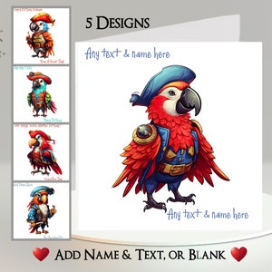Piratenpapegaaikaart: tekst en naam toevoegen ~ 5 ontwerpen om uit te kiezen ~ binnenbericht ~ grappige papegaai, vogel, piratenhoed, stukken van acht