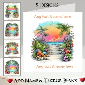 Puede incluir: Una tarjeta de felicitación cuadrada con una escena de playa estilo acuarela con palmeras, flores tropicales y un atardecer. El texto "Any text & name here" aparece arriba y abajo de la ilustración. Una franja vertical muestra 5 diseños.