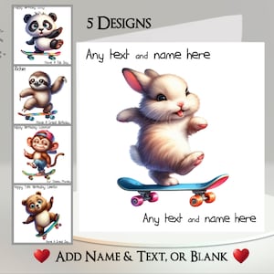 Carte de skateboard animal : ajoutez votre texte et votre nom ~ message à l'intérieur ~ personnalisé, skateboard, patineur, lapin, panda, paresseux, singe, ours