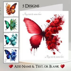 Butterfly Flower Card: Add Your Text + Name ~ Inside Message ~ Poppy, Poppies, Lily, Lilies, Fern, Colourful Butterfly, Wings, Insect