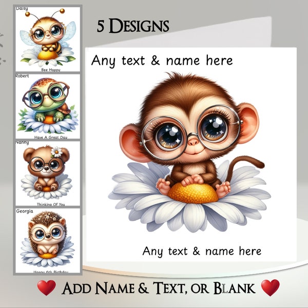 Animal Flower Card: Add Your Text + Name ~ Inside Message ~ Bee, Turtle, Bear, Teddy Bear, Ted, Hedgehog, Monkey, Daisy, Daisies, Flower