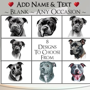 Staffie Karte: Fügen Sie Ihren Text + Name ~ Innere Nachricht ~ Jeden Anlass ~ Staffordshire Bullterrier, Staffy, Hund, Haustier, Canine, Hundeporträt