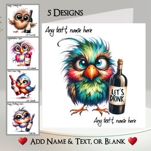 Carte oiseau : ajoutez votre texte et votre nom ~ message à l'intérieur ~ oiseau drôle, oiseau étrange, oiseau duveteux, vin, boisson, alcool, drôle, humoristique, mignon