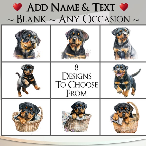 Rottweiler Card: Add Your Text + Name ~ Inside Message ~ Any Occasion~ Rottweiler, Rotti, Rotty, Dog, Canine, Dog Portrait