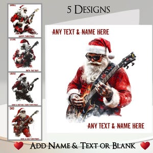 Christmas Rocker Card: Add Your Text + Name, Inside Message, 5 Designs. Rock and Roll, Rocking Santa, Guitar, Rock Band, Music, Musician
