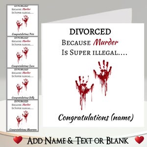 Carte de divorce : ajoutez votre texte, votre nom et un message interne. Personnalisé, Rupture, Le meurtre est illégal, Jeux de mots, Amusant, Humour