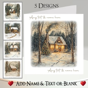 Cartão de Natal: Adicione seu texto + nome, mensagem interna, 5 designs, chalé, casa, cena de neve, jardim, vizinho, madeira, floresta, árvore, chaminé