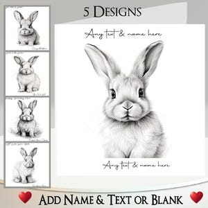 Rabbit Card: Add Your Text + Name, Inside Message, 5 Designs, Rabbit Drawing, Bunny, Black and White, Hare, Flowers, Grass, Pet, Cute Rabbit