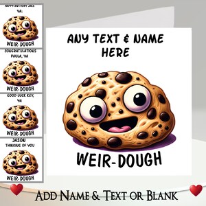 Carte drôle de pâte : personnalisée ~ ajoutez votre texte et votre nom ~ message à l'intérieur ~ biscuit, pâte à biscuits, biscuit, bizarre, jeu de mots, humoristique