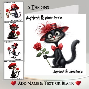 Carte chat : ajoutez votre texte et votre nom ~ message à l'intérieur ~ chat drôle, chat noir, chat avec chapeau, noeud papillon, rose rouge, chat avec une rose, fleur, humoristique