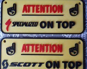 Caution sign attention Bike on Top - Customizable