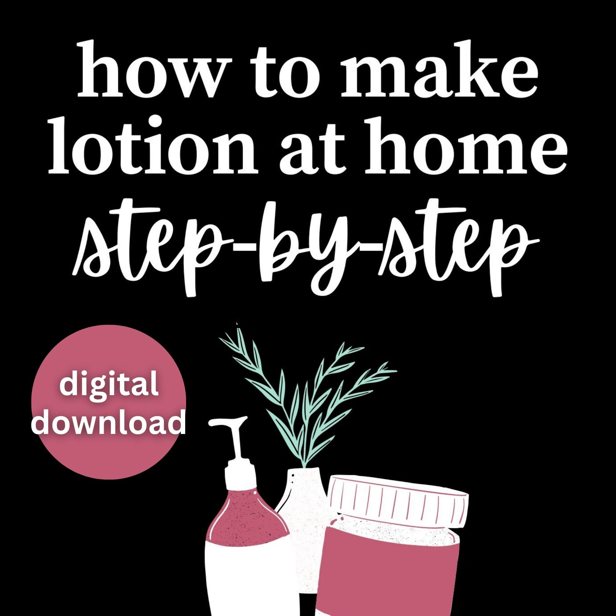 DIY Lotion and Cream Guide / How to Make Lotion /body Lotion Recipes