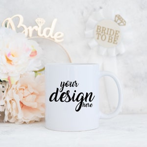 Bride to be Mug Mockup Bachelorette Coffee cup mockup Wedding Bridesmaid Bride Stock Photo Mockup Sublimation Mug JPG Digital Download
