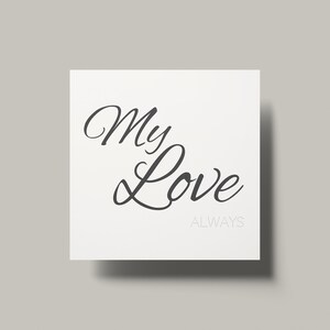 Mi amor siempre/ Tarjeta de notas imprimible/ Aniversario, Compromiso, Día de la boda/ Tarjeta de sobre simple/ Solapas de pétalos autoblocantes/ Descarga instantánea