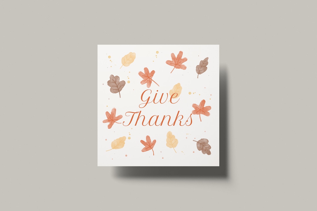 Give Thanks/ Printable Note Card/ Gift