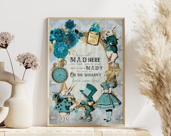 Alice In Wonderland Quote Print: Vintage Home Decor Wall Art
