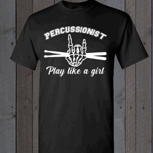 Percussionist, Play like a Girl t-shirt