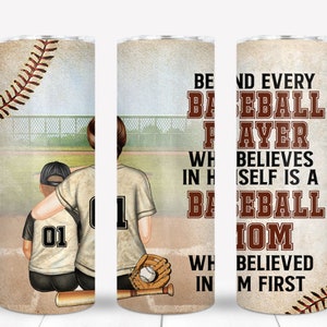 Mother/Father and Son, Behind every baseball player is a Mom - tumbler