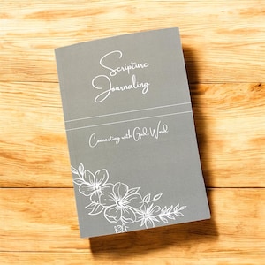 Scripture Journaling | A Christian Prayer & Reflection Notebook | Faith-Filled Gift