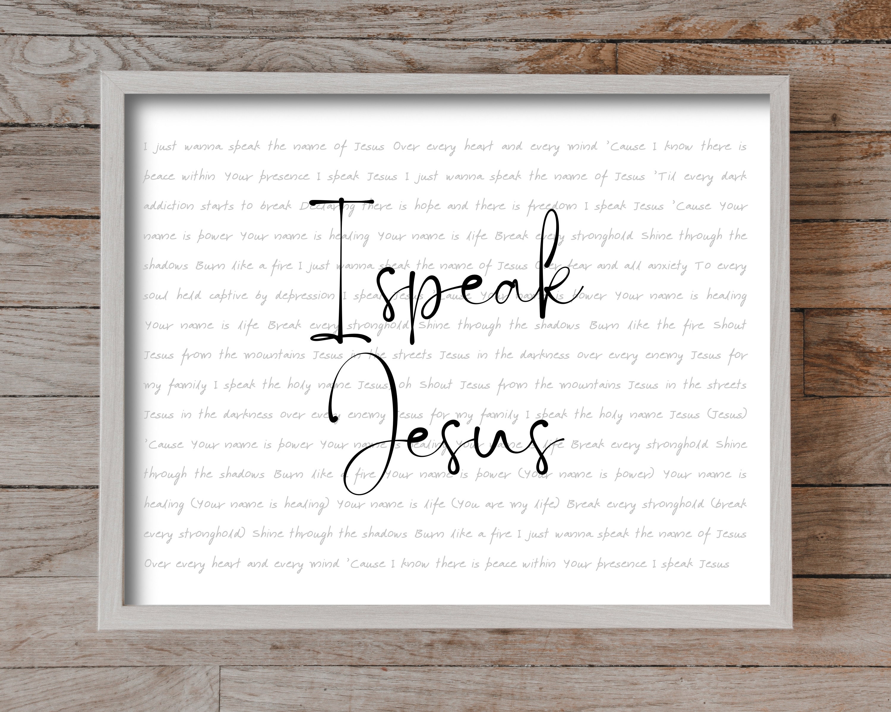 I Speak Jesus, Full Worship Lyrics, Printable Art, 8 X 10 Digital