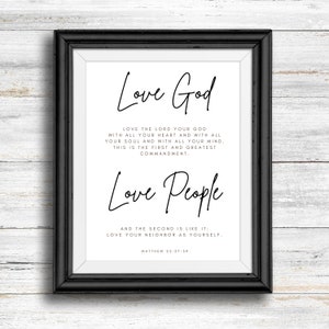 Love God Love People Print: Matthew 22 Verse (Digital Download)