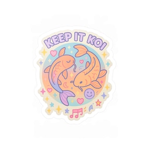 Keep It Koi Sticker, Aesthetic Koi Fish Vinyl Sticker, Japanese Water Art, Peaceful Gift for Journal, Laptop, Water Bottle or Scrapbook