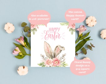 Happy Easter Cards 4 designs - 2 sizes Square 5x5in & Portrait 4x6in | cute, pretty, floral, bunny, spring card templates | INSTANT DOWNLOAD