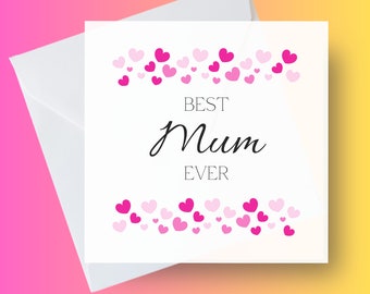 Best mum Mothers Day Card, Mum Day Card, From Daughter, From Son, Card for Mums, Personalised Mothers Day Cards, Best Mum Ever simple cards.