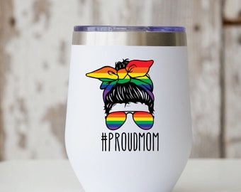 Proud Parent LGBTQ Mom Tumbler Proud Mama Mom of Queer Transgender Pride Gay Pride Gift for Mom of Gay Son Proud Mom of Gay Daughter