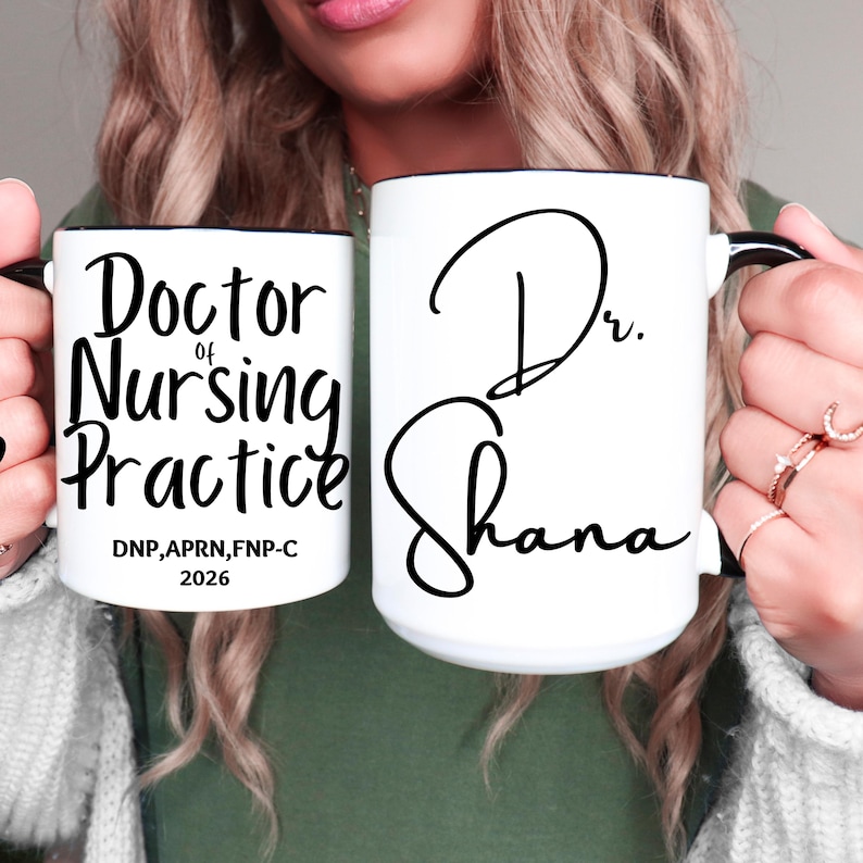 DNP Graduation Gift Nurse Practitioner Graduation Gifts Doctorate Graduation Doctor of Nurse Practitioner DNP Mug CNP Gift Gift for Dnp 11 oz Mug