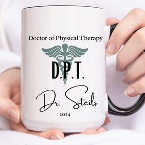 Physical Therapist DPT Graduation Gift for PT Gift for Physical Therapist Gift PT Graduation gift for her Dpt Gift for Dpt Pt Mug